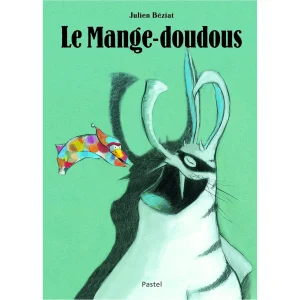 Libro Le mange-doudous de Béziat - FRA